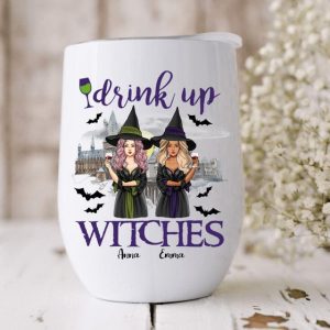 Drink Up Witches Halloween Wine Tumbler